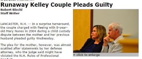 Kelleys Plead Guilty in fleeing with Mary Nunes