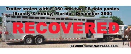 Updates for stolen horses Brandy and Honky Tonk, and stolen trailer