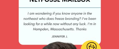 NetPosse Mailbox: Need a freeze brander in Mass.