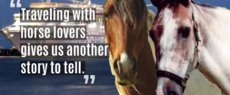 Horse Lovers Cruise for Friends and Family