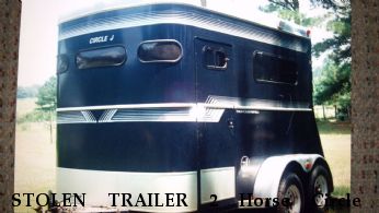 STOLEN TRAILER 2 Horse Circle J Thoroughbred, Near Swansea, SC, 29160